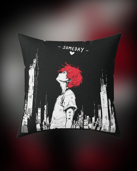 Someday (Pillow) - SayWeCanFly